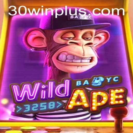 Unleashing the Thrill of WildApe3258: Your Guide to Winning with 30win